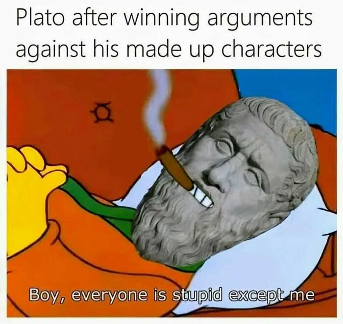 89 Philosophy Memes That Won’t Cure Your Existential Dread But Can At Least Make You Chuckle 89 Philosophy Memes That Won’t Cure Your Existential Dread But Can At Least Make You Chuckle