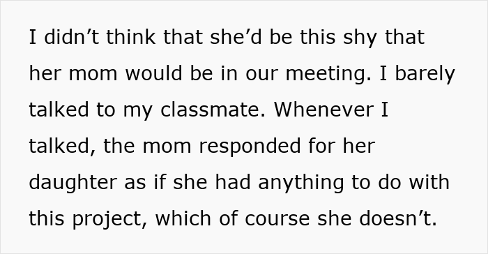 Overbearing Mother Keeps Speaking For Daughter During Partnered Project Work, Classmate At Wits End Overbearing Mother Keeps Speaking For Daughter During Partnered Project Work, Classmate At Wits End
