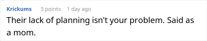 “Must Be Nice”: Coworkers Make Snarky Comments When Childfree Woman Refuses To Sacrifice Her PTO “Must Be Nice”: Coworkers Make Snarky Comments When Childfree Woman Refuses To Sacrifice Her PTO