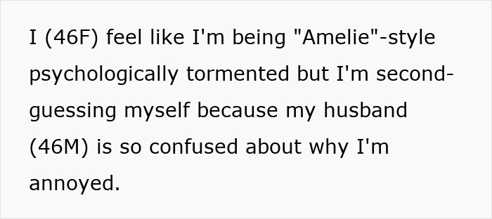 Woman At Her Wits&rsquo; End As Hubby Keeps Rearranging And Hiding Her Stuff, Literally Has To Lock It Up