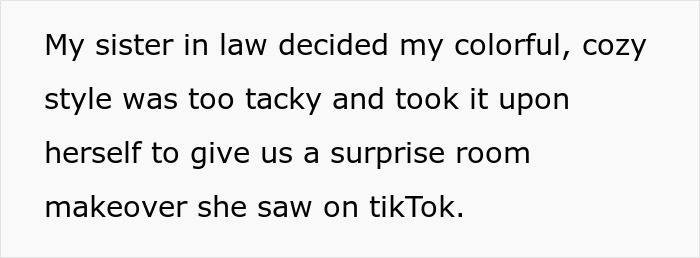 Sneaky Lady Takes Advantage Of Couple&rsquo;s Vacay, SIL Mad As She Turns Their Home Into A D&eacute;cor Project