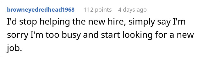Hard Worker Stuck Mentoring New Hire Who Took Her Job, Fed Up After A Year Of Holding Their Hand Hard Worker Stuck Mentoring New Hire Who Took Her Job, Fed Up After A Year Of Holding Their Hand