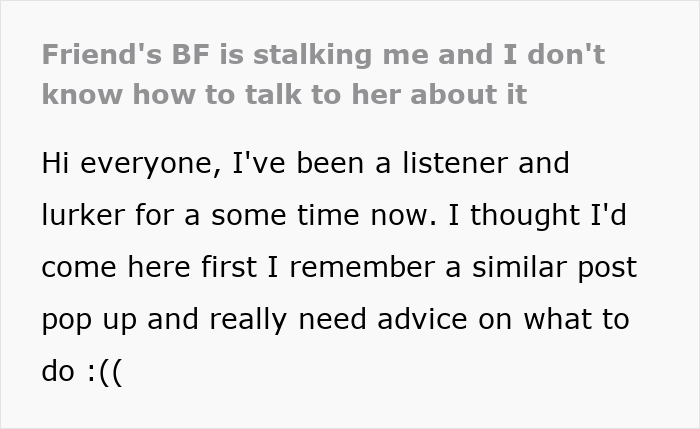 Man Starts Running Into Friend’s BF Everywhere He Goes, Can’t Shake Off The Feeling Of Being Stalked