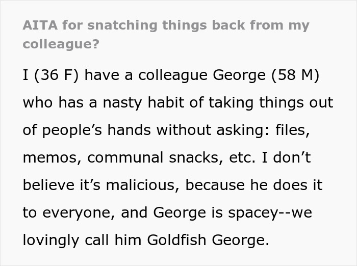 Rude Man Snatches Things Without Asking, Then Whines He Feels Like A Child As Coworker Berates Him
