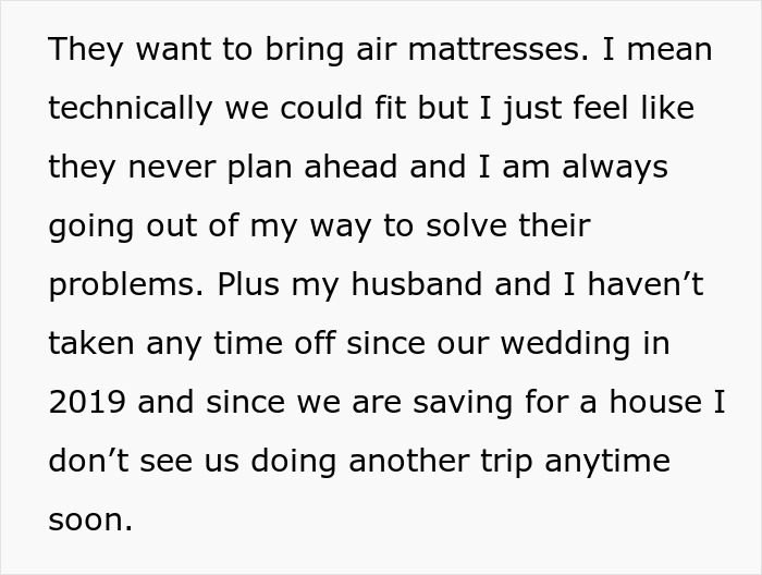 Person Refuses To Let Family Stay With Them And Their Husband After They Failed To Plan Ahead