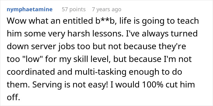 Man Thinks Best Friend Working As A Server Is “Low”, But Apparently Not Low Enough To Ask For Money Man Thinks Best Friend Working As A Server Is “Low”, But Apparently Not Low Enough To Ask For Money