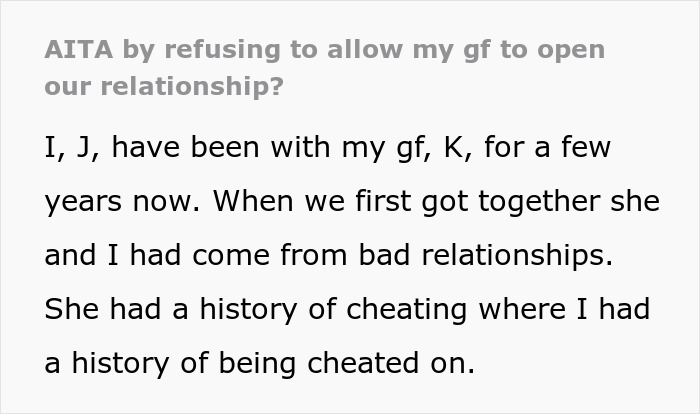 Guy Feels Pressured And Betrayed After GF Accuses Him Of Being Selfish For Closing Open Relationship Guy Feels Pressured And Betrayed After GF Accuses Him Of Being Selfish For Closing Open Relationship