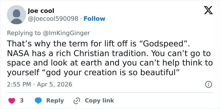 Man Claims Space Travel Is “Distinctly Christian” After Artemis II Broadcast&mdash;The Comments Did Not Disappoint