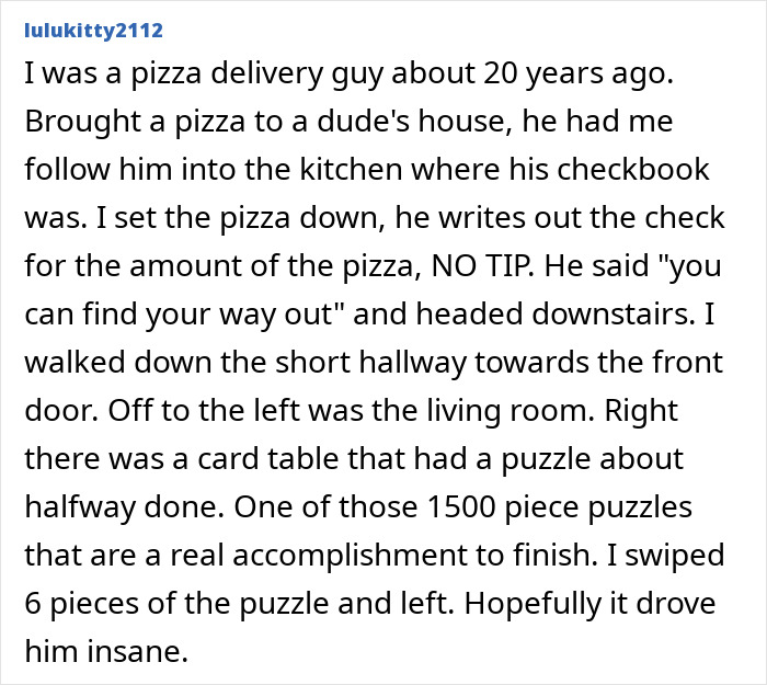 “Hopefully It Drove Him Insane”: 43 Times People Got Petty Instead Of Mad, And It Was Glorious (New Pics) “Hopefully It Drove Him Insane”: 43 Times People Got Petty Instead Of Mad, And It Was Glorious (New Pics)