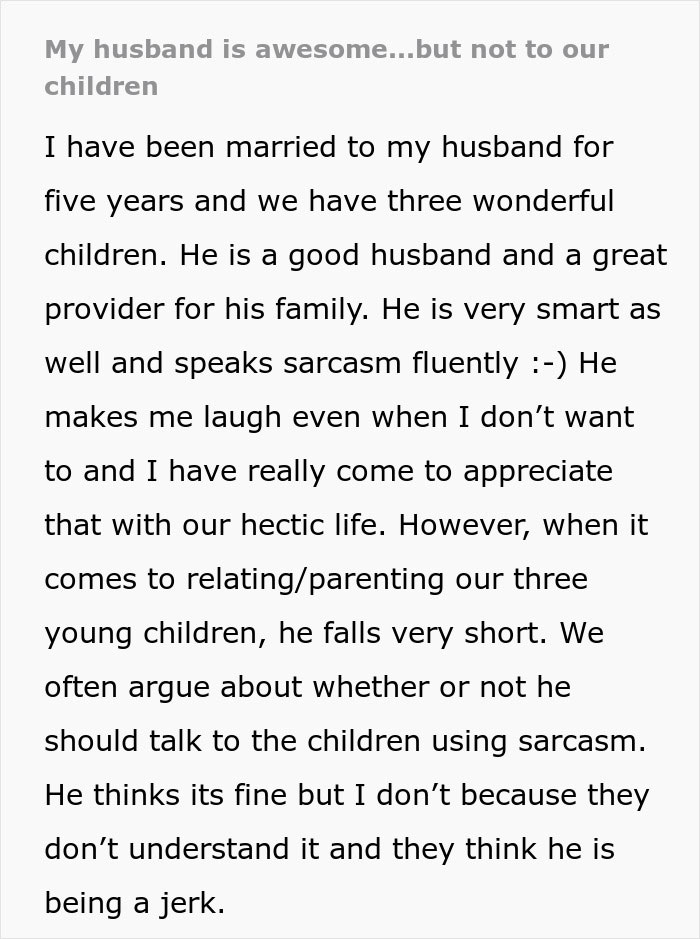Mom Shares Her Husband Is Awesome To Her, But A Complete Jerk To Their Kids