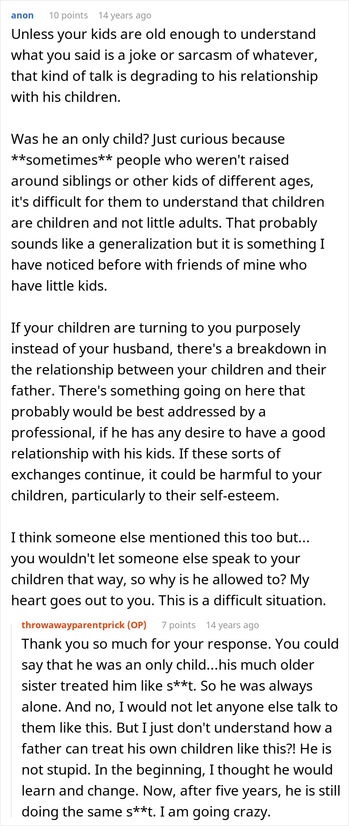 Mom Shares Her Husband Is Awesome To Her, But A Complete Jerk To Their Kids