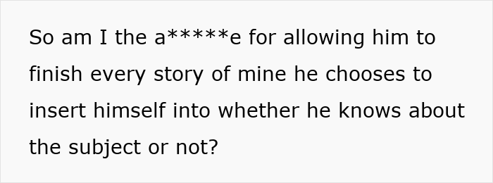 Man Upset Spouse Stopped Telling His Parents About Their Vacation Because He Interrupted Them