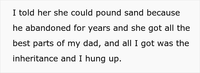 Estranged Dad Leaves Everything To Daughter, Moocher Stepmom Demands She Share Inheritance “Equally”