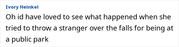 Bride Blocks Off Waterfall At Public Park For Her Wedding, Her Father Then Threatens People Who Complain