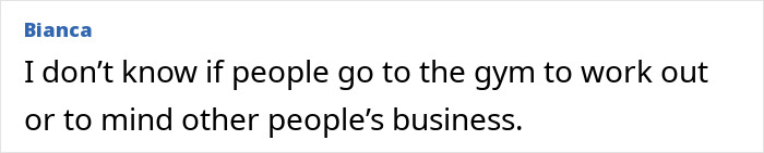 Woman Reports Embarrassment At Gym After Being Told To Cover Up During Workout: ‘They Said There Were Married Men’
