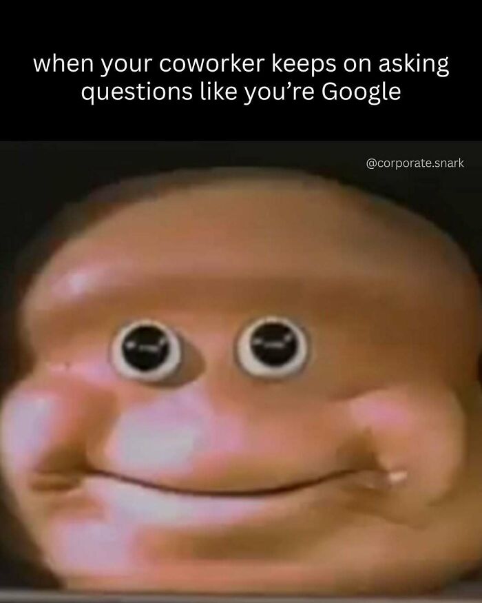 53 Work Memes To Help You Survive Another Meeting That Should&rsquo;ve Been An Email