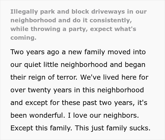 Family Treats Their Street As Their Personal Parking Space, Doesn’t See Neighbor’s Pro Revenge Coming Family Treats Their Street As Their Personal Parking Space, Doesn’t See Neighbor’s Pro Revenge Coming