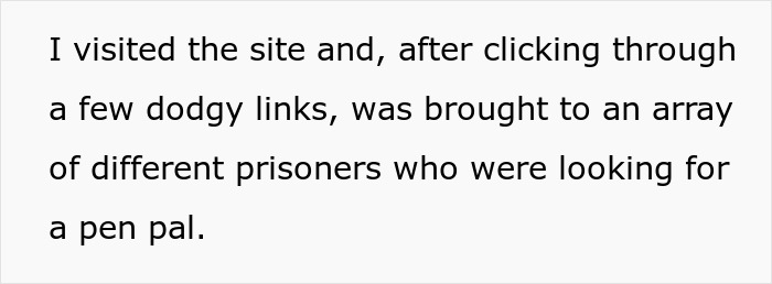 20YO Writes To Prisoner Pen Pal &ldquo;On Behalf&rdquo; Of Rude Neighbor, Pretending He&rsquo;s Gay, His Wife Fumes