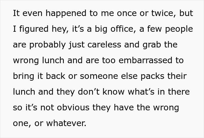 HR Refuses To Get Involved With Lunch Thief Issue Until Man Cleverly Uses HR Person’s Food As Bait
