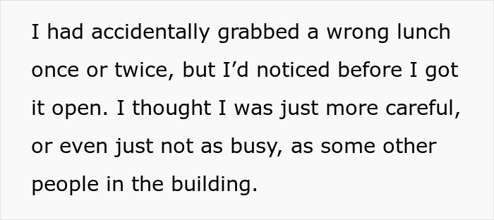 HR Refuses To Get Involved With Lunch Thief Issue Until Man Cleverly Uses HR Person’s Food As Bait
