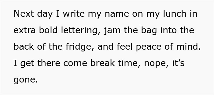 HR Refuses To Get Involved With Lunch Thief Issue Until Man Cleverly Uses HR Person’s Food As Bait