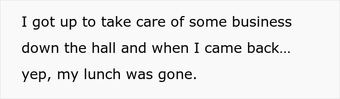 HR Refuses To Get Involved With Lunch Thief Issue Until Man Cleverly Uses HR Person’s Food As Bait