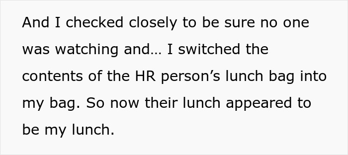 HR Refuses To Get Involved With Lunch Thief Issue Until Man Cleverly Uses HR Person’s Food As Bait