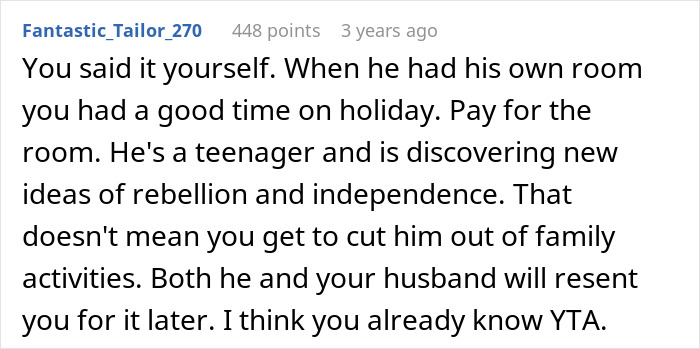 Woman Pays For Family Vacation, Decides Stepson Isn’t Going Because He Wouldn’t Enjoy It Woman Pays For Family Vacation, Decides Stepson Isn’t Going Because He Wouldn’t Enjoy It
