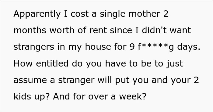 Single Mom Tries To Take Over Stranger’s Guest Room Because They’re “Rich And Have A Lot Of Space”