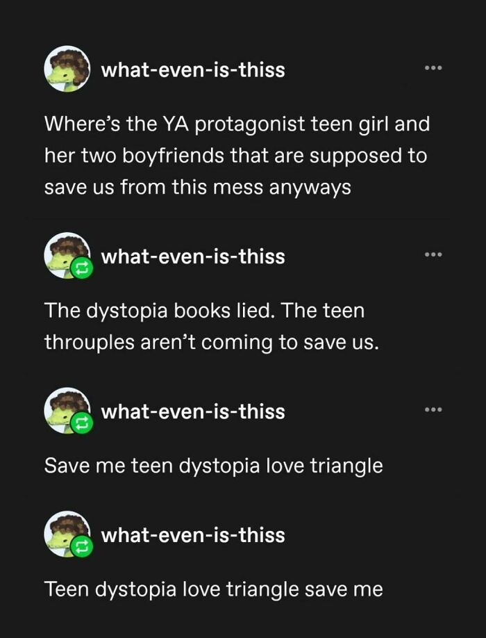 95 Of The Funniest Tumblr Posts That Totally Deserve To Be Seen Again