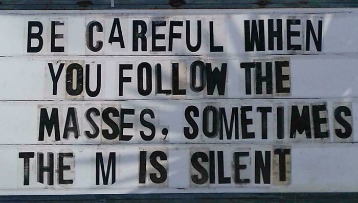 &ldquo;There Are Bees&rdquo;: 65 Signs That Are As Confusing As They Are Funny (New Pics)