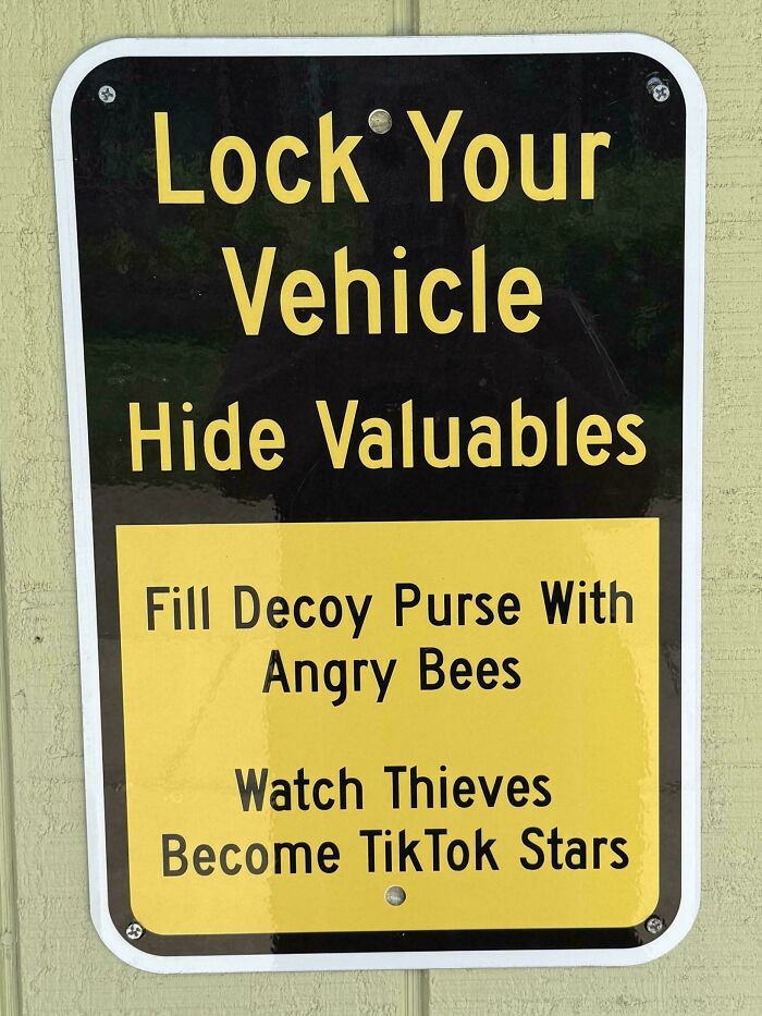 &ldquo;There Are Bees&rdquo;: 65 Signs That Are As Confusing As They Are Funny (New Pics)