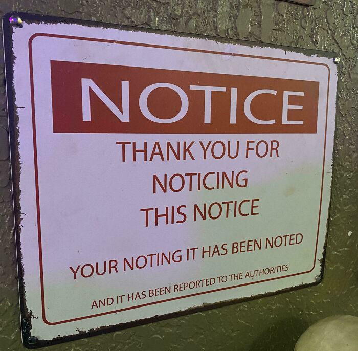 &ldquo;There Are Bees&rdquo;: 65 Signs That Are As Confusing As They Are Funny (New Pics)