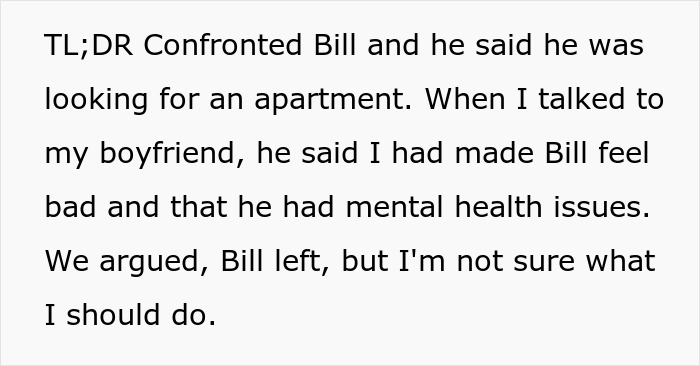 Woman Upset BF’s Friend Won’t Move Out After Finding A Job, Learns The Truth About Their Relationship Woman Upset BF’s Friend Won’t Move Out After Finding A Job, Learns The Truth About Their Relationship