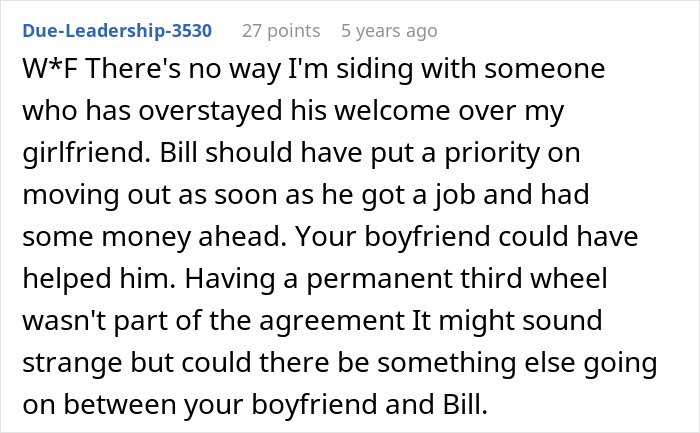 Woman Upset BF’s Friend Won’t Move Out After Finding A Job, Learns The Truth About Their Relationship Woman Upset BF’s Friend Won’t Move Out After Finding A Job, Learns The Truth About Their Relationship