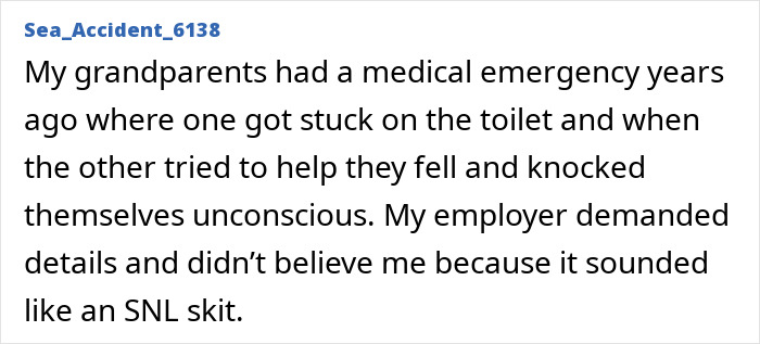 48 Unhinged Ways To Get Out Of Work That Sound Better Than &ldquo;I&rsquo;m Going To The Doctor&rdquo;