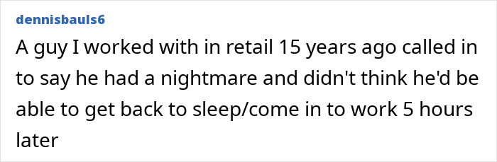 48 Unhinged Ways To Get Out Of Work That Sound Better Than &ldquo;I&rsquo;m Going To The Doctor&rdquo;
