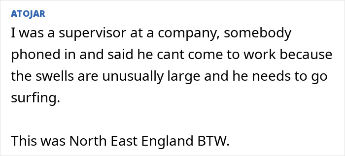 48 Unhinged Ways To Get Out Of Work That Sound Better Than &ldquo;I&rsquo;m Going To The Doctor&rdquo;