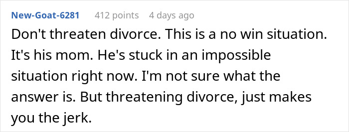 Woman Threatens Divorce If Husband Financially Contributes To His Mother’s Care: “Told Him That Is Nuts” Woman Threatens Divorce If Husband Financially Contributes To His Mother’s Care: “Told Him That Is Nuts”
