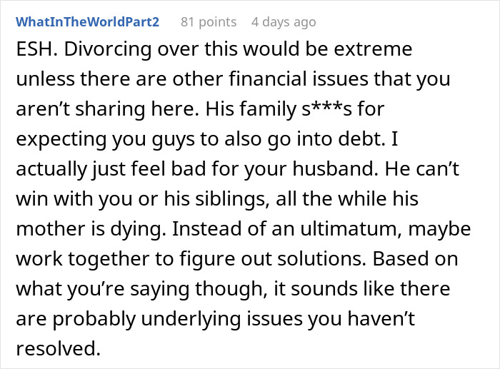 Woman Threatens Divorce If Husband Financially Contributes To His Mother’s Care: “Told Him That Is Nuts” Woman Threatens Divorce If Husband Financially Contributes To His Mother’s Care: “Told Him That Is Nuts”