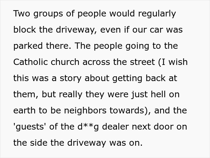 Woman Takes Petty Revenge Against Entitled Neighbor Who Blocked Her Driveway, Scares Away His Customers