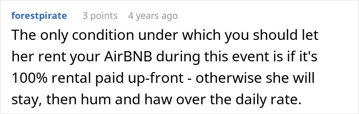 Entitled Sister Doesn&rsquo;t Get A Free Airbnb Stay During Peak Season, Then Demands $300 To &ldquo;House Sit&rdquo;