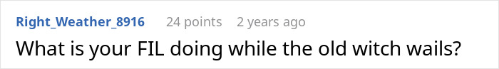 Toxic MIL Visits Daughter’s Home, Refuses To Leave, Claims Son-In-Law Owes Her Housing For Life Toxic MIL Visits Daughter’s Home, Refuses To Leave, Claims Son-In-Law Owes Her Housing For Life