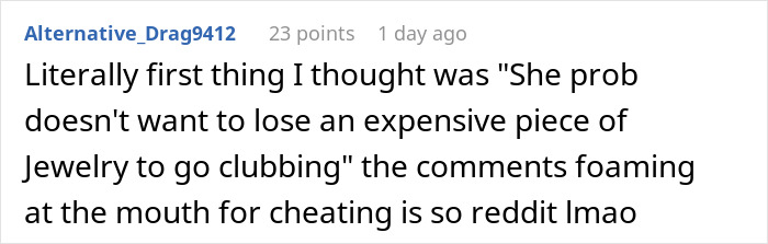 Guy&rsquo;s Imagination Drives Him Mad As He Spots Fianc&eacute;e Not Putting On Her Engagement Ring At Clubs