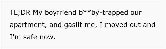 Man Starts Leaving Dangerous “Traps” For GF In Their Home, She Suspects Something Bad And Dumps Him