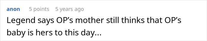 Mom&rsquo;s Creepy Behavior Leaves Woman Shocked And Trembling: “Is She Psychotic?! HER Baby?”