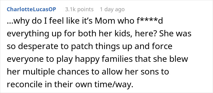 Man Refuses To Let His Estranged Brother Back Into His Life, Their Mom Tries To Force A Reunion