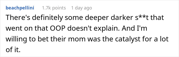 Man Refuses To Let His Estranged Brother Back Into His Life, Their Mom Tries To Force A Reunion