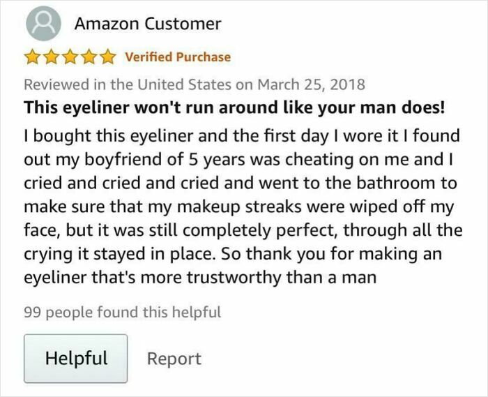 &ldquo;This Eyeliner Won&rsquo;t Run Around Like Your Man&rdquo;: 77 Hilarious Amazon Reviews That Deserve 5 Stars