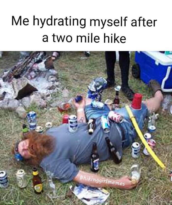 110 Camping And Hiking Memes To Help You Get In Touch With Nature